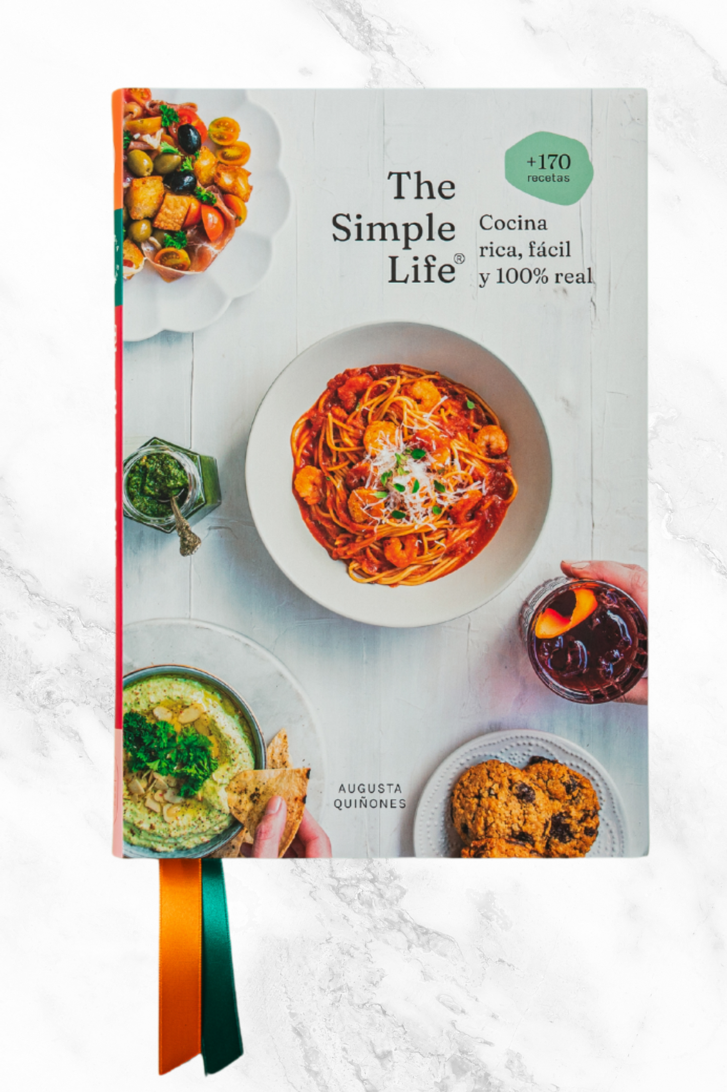 Libro The Simple Life® : cocina rica, fácil y 100% real